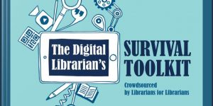 Cover des E-Books "The Digital Librarian's Survival Toolkit"